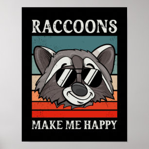 Poster Raccoons Me Rendre Heureux Retro Vintage Raccoon C