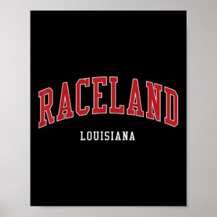 Poster Raceland Louisiana College University Style