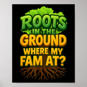 Poster Racines Dans La Terre Où Ma Famille Est, Les Racin