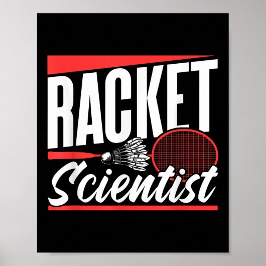 Poster Racket Scientist Lover Badminton Match Player Team (Devant)