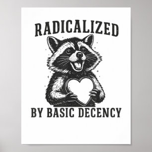 Poster Radicalisé par la résistance à la décence élémenta
