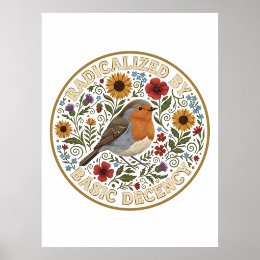 Poster Radicalized by Basic Decency Bird Design – Vintage (Devant)