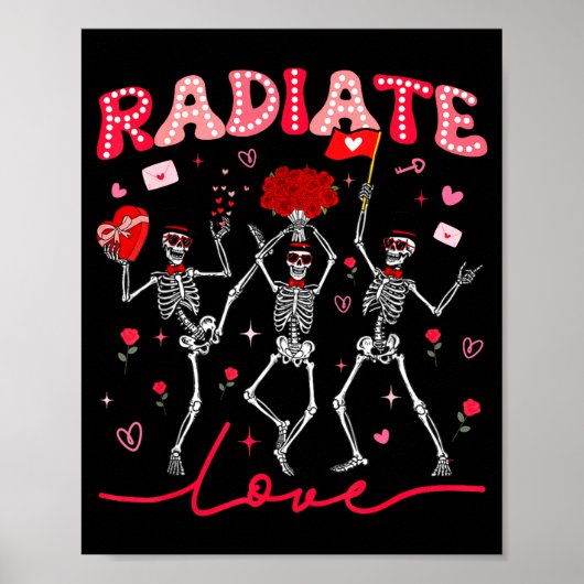 Poster Radiology Radiate Rad Tech Valentine Skeleton Hear (Devant)