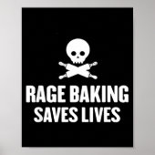 Poster Rage Baking Saves Live Skull Funny Baker Cook Chef (Devant)