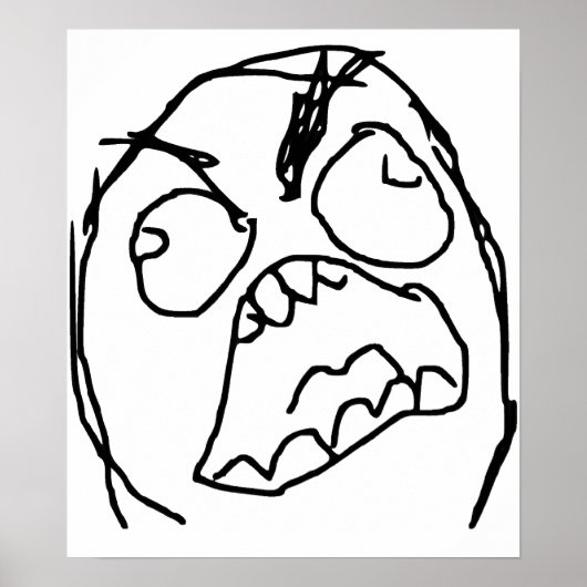 Poster Rage Guy Angry Fuu Fuu Rage Face Meme (Devant)