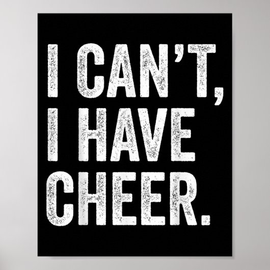 Poster Rahiltees Co. I Can't I Have Cheer Cheerleader - B (Devant)