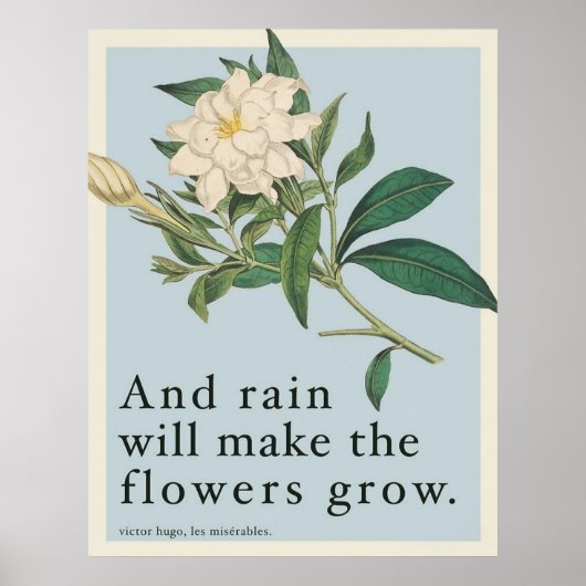 Poster Rain Will Make The Flowers Grow - Les Miserables  (Devant)