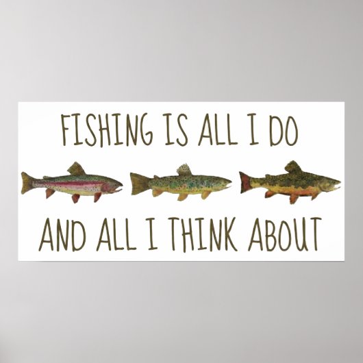 Poster Rainbow Brown Brook Trout Fishing Quote (Devant)