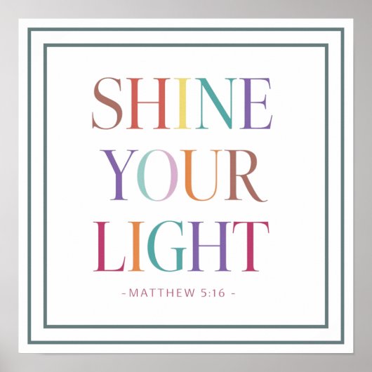 Poster Rainbow Shine Your Light Bold Matthew Scripture (Devant)