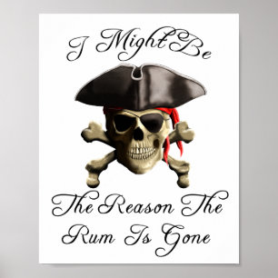 Poster Raison Pour Laquelle Le Rhum Est Partis Pirate Sku