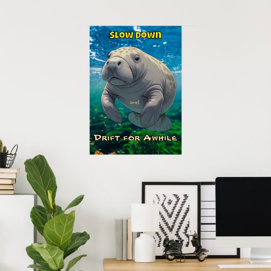 Poster Ralentir et dériver pour le produit inspiré par le (Bureau à domicile)