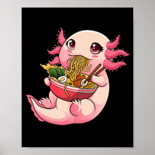 Poster Ramen Axolotl Kawaii Anime Japonaise Nourriture Fi