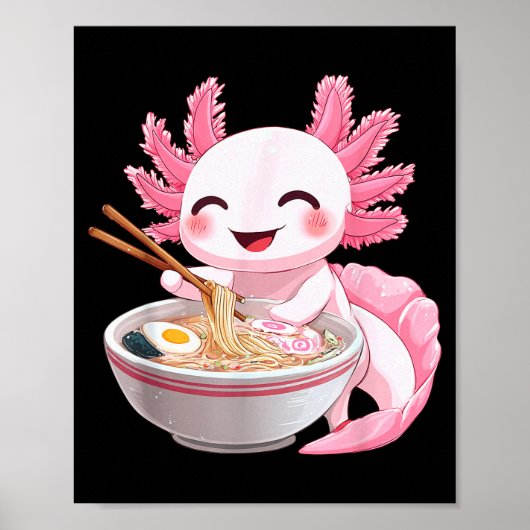 Poster Ramen d'axolotl d'anime kawaii (Devant)