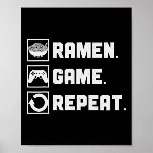 Poster Ramen Game Repeat Noodle Video Games Console Gamer (Devant)