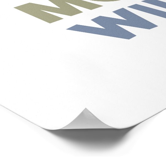 Poster Rappelez-vous toujours que vous êtes courageux (Coin)