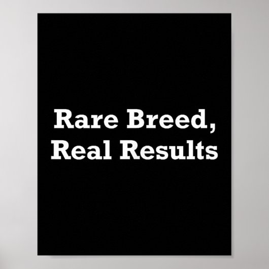 Poster Rare Breed, Real Results  (Devant)