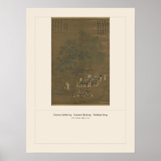 Poster Rassemblement littéraire - Empereur Huizong (Song)