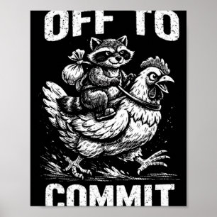 Poster Raton laveur chevauchant une poule pour devenir dé