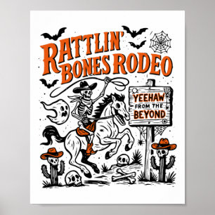 Poster Rattlin' Bone Rodeo Western Cowboy Halloween Spook