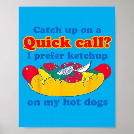 Poster Rattraper Lors D'un Appel Rapide Je Préfère Chup S (Devant)