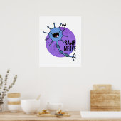 Poster Rawr Nerve Funny Neuron Nerve Pun (Cuisine)