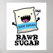 Poster Rawr Sugar Funny Food Pun (Devant)