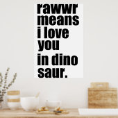 Poster rawwr signifie que je vous aime en dinosaure (Cuisine)