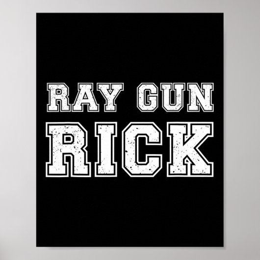 Poster Ray Gun Rick Funny Meme For Gamers  (Devant)