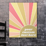 Poster Rayons de soleil colorés avec texte favori<br><div class="desc">Un design pastel et coloré avec un look inspirant et un endroit pour ajouter votre citation ou texte de motivation préféré.</div>