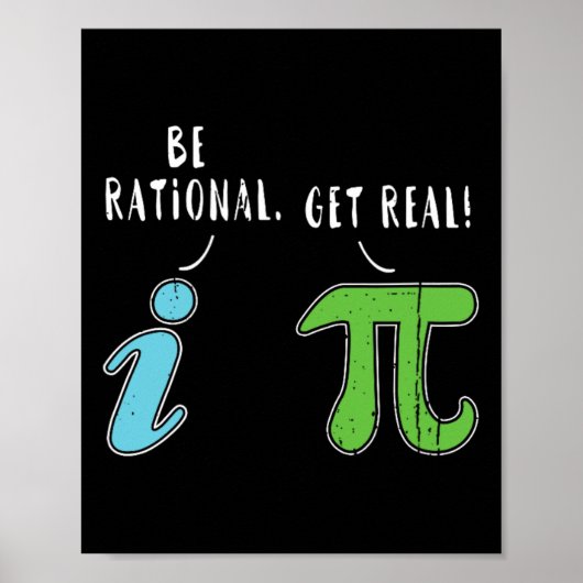 Poster Real Be Rational Funny Math Mème Math Math Nerd Jo (Devant)