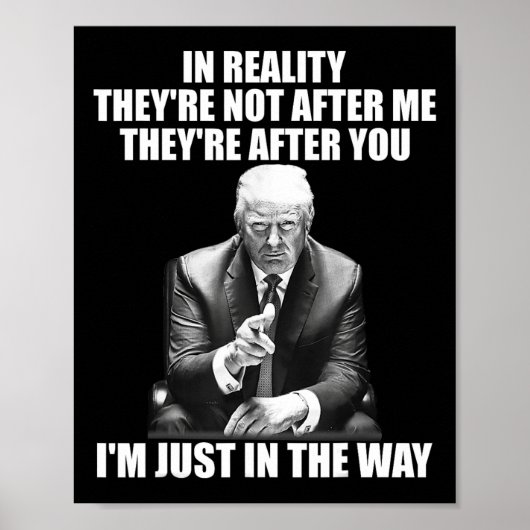 Poster Réalité Ils ne sont pas après moi, ils après toi, (Devant)