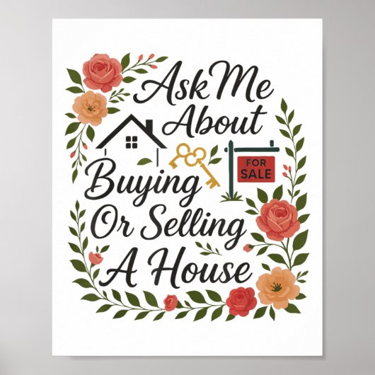 Poster Realtor Ask Me About Buying Or Selling A House (Devant)