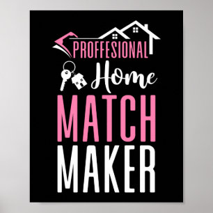 Poster Realtor Professional Home Matchmaker