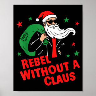 Poster Rebel Without A Claus– Cool Santa Cuir Veste C
