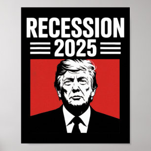 Poster Récession 2025 Merci Trump Ironique Politique Drôl