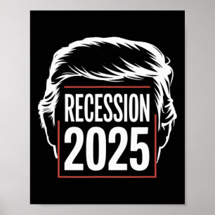 Poster Récession 2025 Merci Trump Ironique Politique Drôl