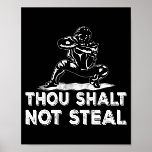 Poster Receveur de baseball Tu ne voleras pas Religieux B