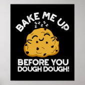 Poster Réchauffez-Moi Avant Que Vous Puissiez Dough Dark  (Devant)