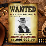 Poster Recherché Cowboy, Ajouter Votre Texte Photo<br><div class="desc">Un cowboy à thème occidental amusant voulait poster. Ajoutez votre photo et customisez le texte. Amusez-vous pour des fêtes,  des anniversaires,  des fêtes de célibataire ou simplement pour vous amuser !</div>