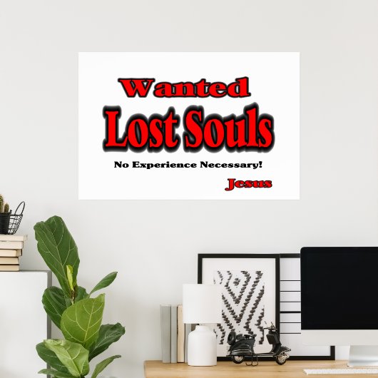Poster Recherchée Âmes perdues Imprimer blanc (Bureau à domicile)