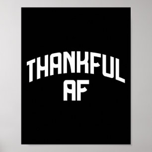 Poster Reconnaissant Af Thanksgiving Drôle Reconnaissant