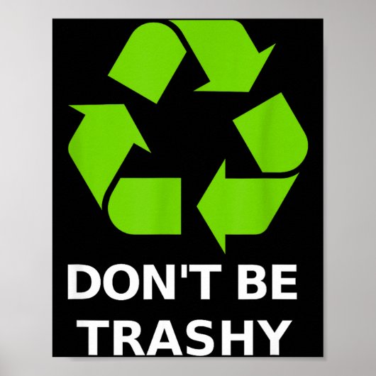 Poster Recyclage Pas de déchets Recyclage Terre verte  (Devant)