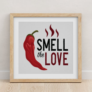 Poster Red Chile Smell the Love