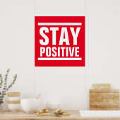 Poster Red White Rester Positif Motivationnel Inspiration (Cuisine)
