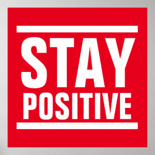 Poster Red White Rester Positif Motivationnel Inspiration