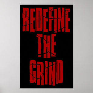 Poster Redéfinir l'affiche Grind