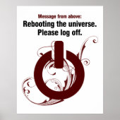 Poster Redémarrer l'univers. Veuillez fermer (Devant)