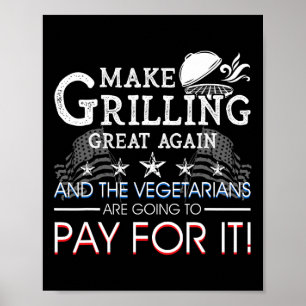 Poster Refaire Griller Comme Avant Trump Bbq Maître De Pi