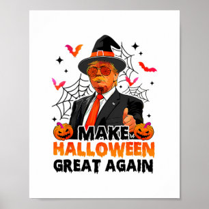 Poster Refaire Halloween Grande Encore Drôle Trump Fantôm