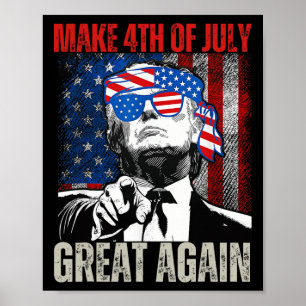 Poster Refaire la fête du 4 juillet grande à nouveau drôl